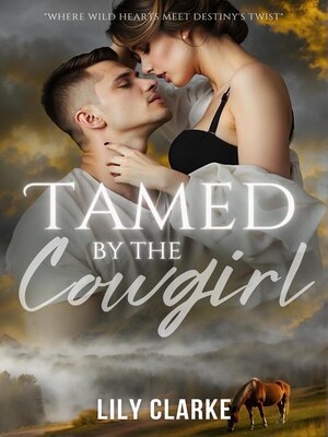 cover image of Tamed by the Cowgirl